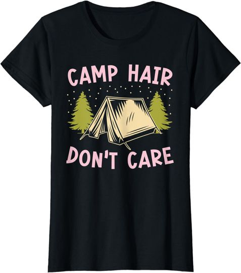Discover Camp Hair Don't Care T-Shirt - Fun Camp Shirt