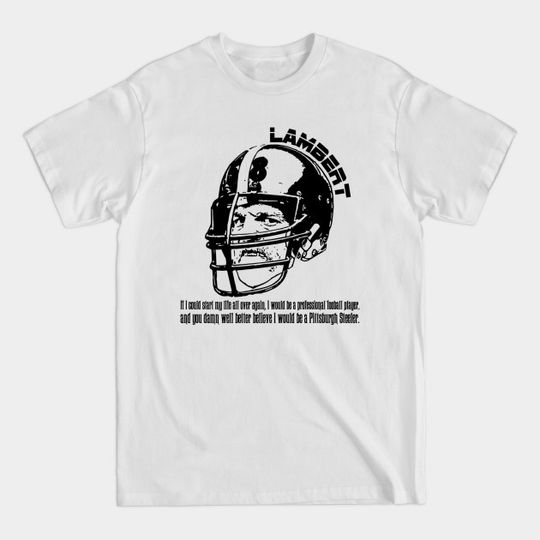 Discover Badass Jack - Jack Lambert - T-Shirt