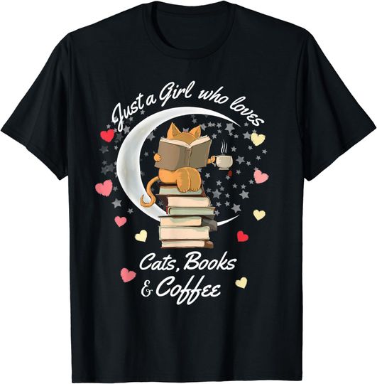Discover Just a girl who loves cats books and coffee T-Shirt