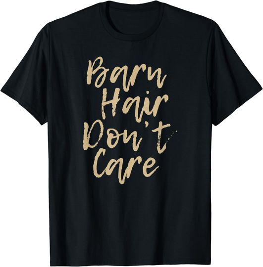 Discover Barn Hair Don't Care Horse Girl Show Christmas Gift T-Shirt