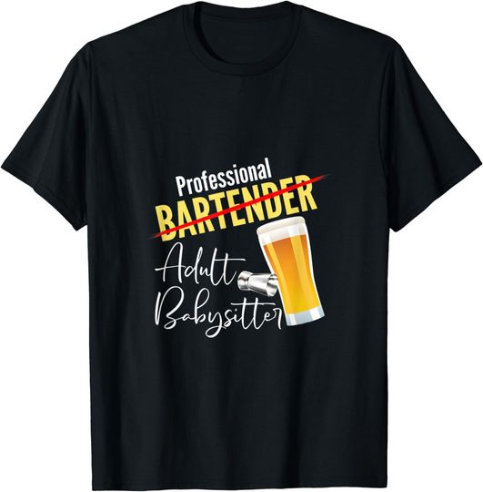 Discover Professional Bartender Babysitter Beer Drinking T-Shirt