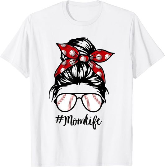 Discover Baseball Mom Messy Bun Life Hair Glasses T-Shirt