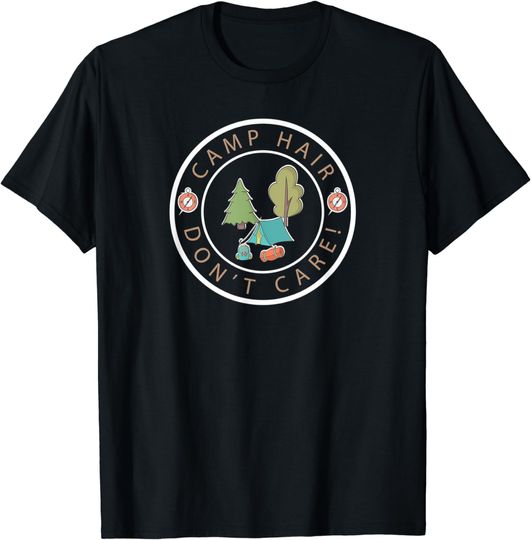 Discover Camp Hair Don't Care Busy Mom Happy Camper Summer T-Shirt