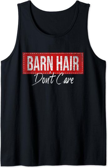 Discover Barn Hair Don't Care Barning Tank Top