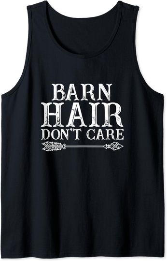 Discover Barn Hair Dont Care Horse Lover Tank Top