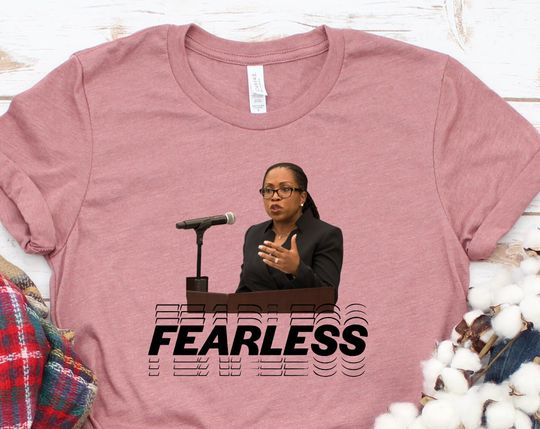 Discover Ketanji Brown Jackson Fearless Shirt