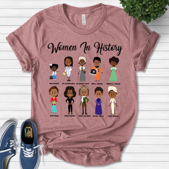 Discover Black Women In History Shirt | Black History Month