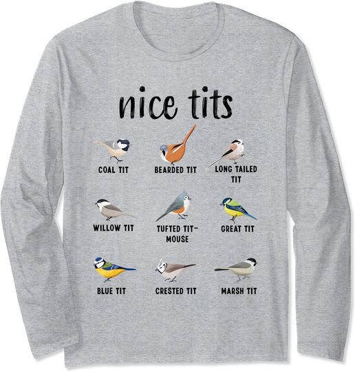 Discover Nice Tufted Titmouse Bird watching Gift Funny Birding Long Sleeve T-Shirt