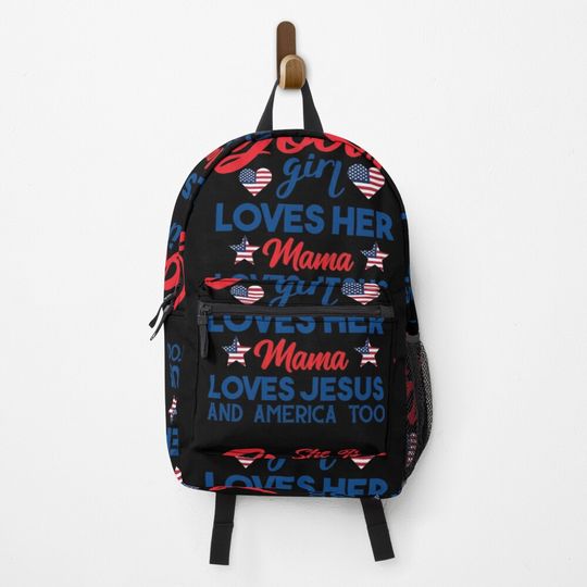 Discover She is good girl loves her mama Backpack