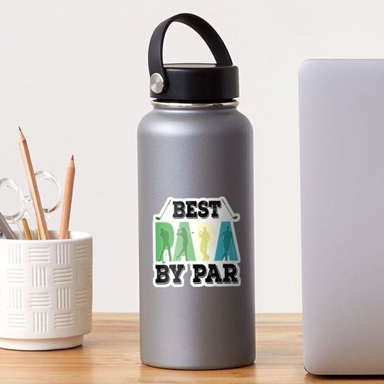 Discover Best Dad By Par Sticker