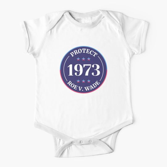 Discover Protect Roe V Wade Onesie