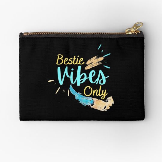Discover Bestie Vibes Only Zipper Pouch, Make Up Bag, Cosmetics Bag