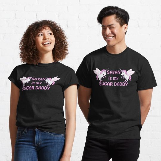 Discover satan is my sugar daddy T-Shirt