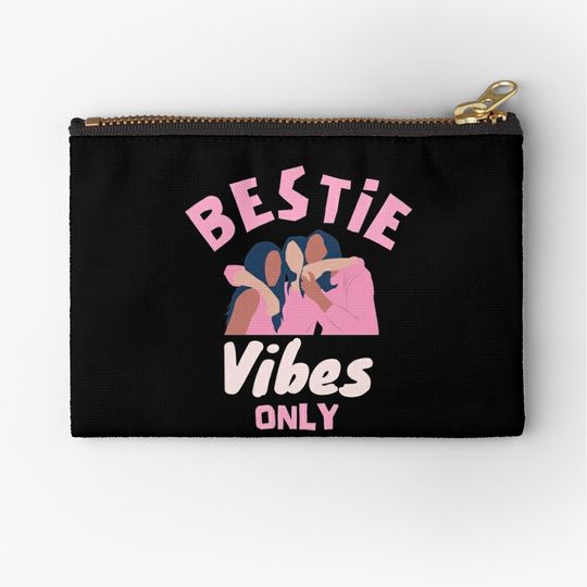 Discover Bestie Vibes Only Zipper Pouch, Make Up Bag, Cosmetics Bag