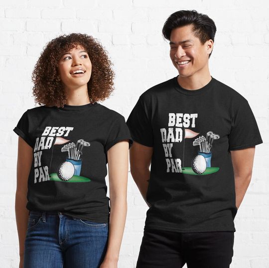 Discover Best Dad By Par T-Shirt