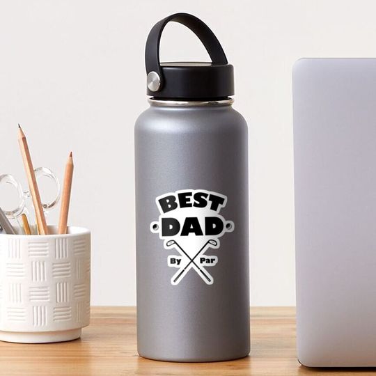 Discover Best Dad By Par Sticker