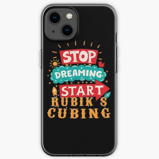 Discover Stop Dreaming Start Rubik's Cubing iPhone Case