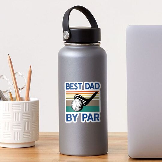 Discover Best Dad By Par Sticker