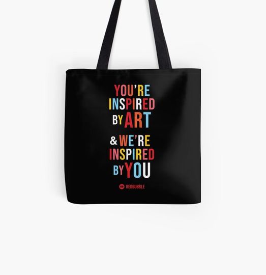 Discover You're Inspired by Art & We're Inspired by You Bag