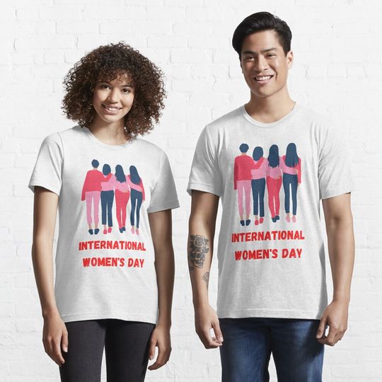 Discover international women's day Essential T-Shirt