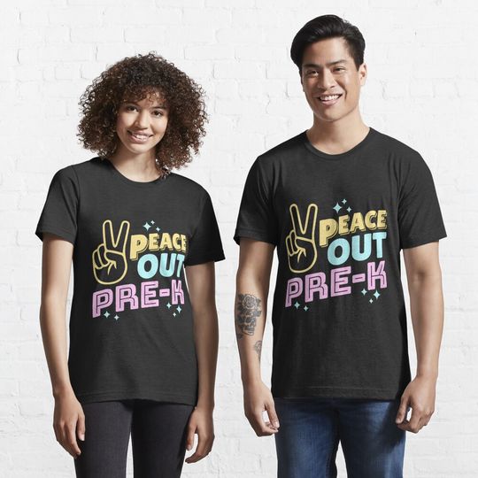Discover Peace Out Pre-K Funny Kindergarten Essential T-Shirt