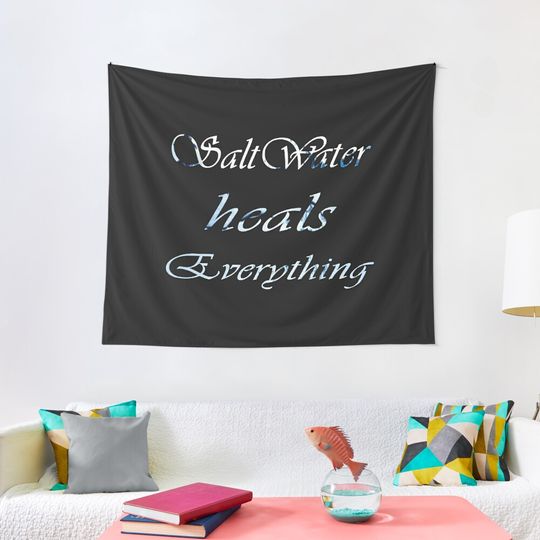 Discover Salt Water Heals Everything Tapestry