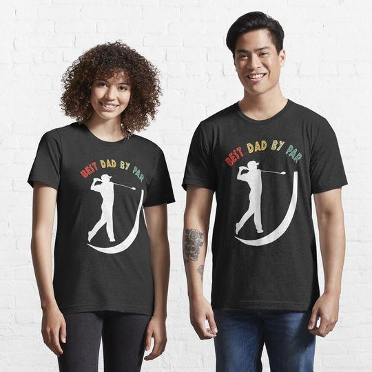 Discover Best Dad By Par  Essential T-Shirt
