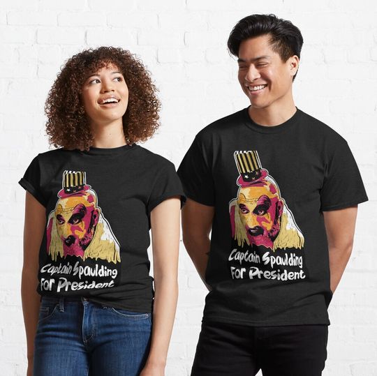 Discover Captain Spaulding for President T-Shirt