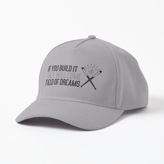 Discover Field Of Dreams Cap