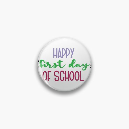 Discover HAPPY FIRST DAY OF SCHOOL Pin