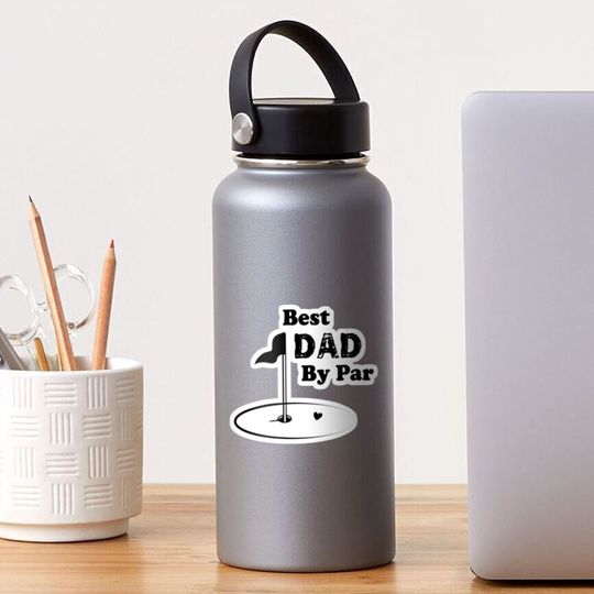 Discover Best Dad By Par Sticker