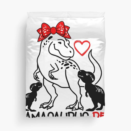 Discover Mamasaurus Duvet Cover