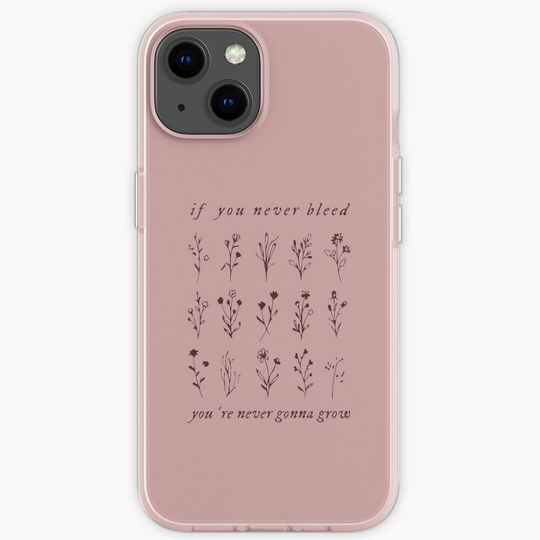 Discover if you never bleed you're never gonna grow iPhone Case