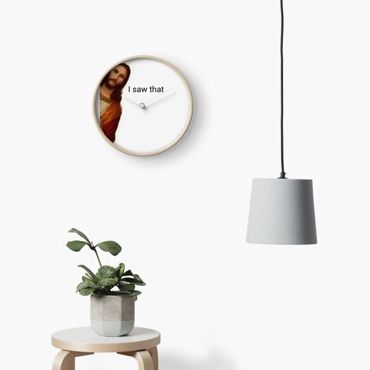 Discover jesus saw that Clock