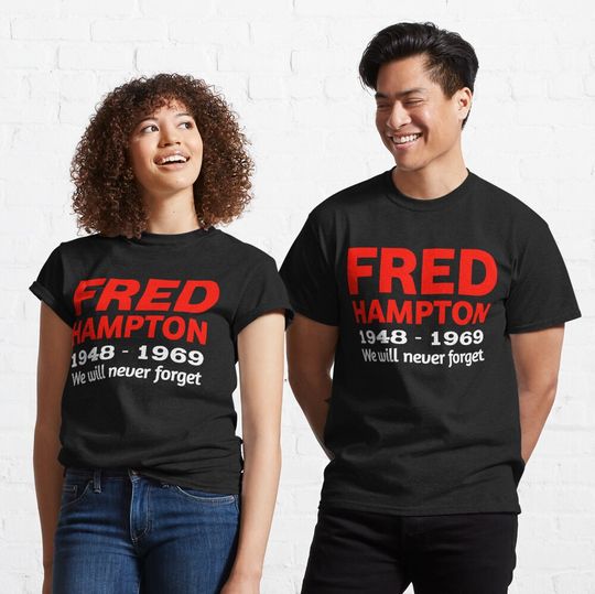 Discover Fred Hampton T-shirt classique