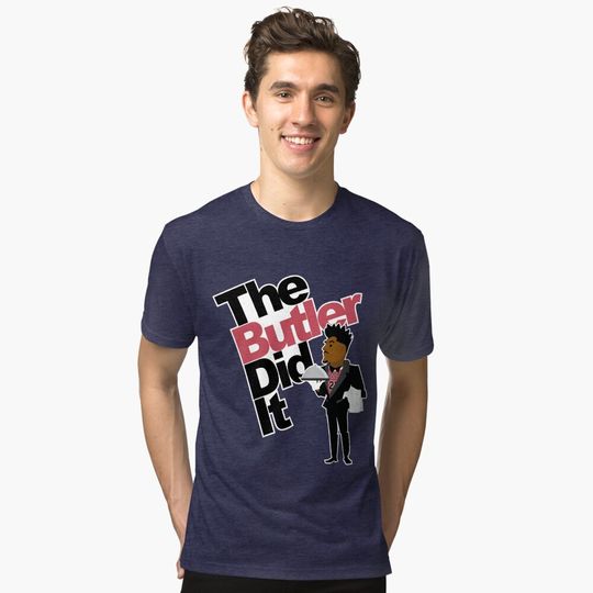 Discover The Butler Did It! Tri-blend T-Shirt