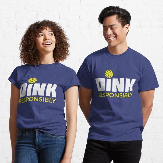 Discover Dink Responsibly Pickleball T-Shirt