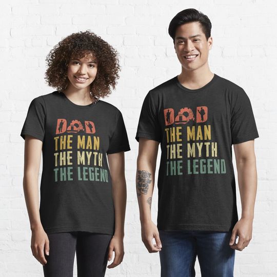 Discover Dad the man the myth the legend fathers day Essential T-Shirt