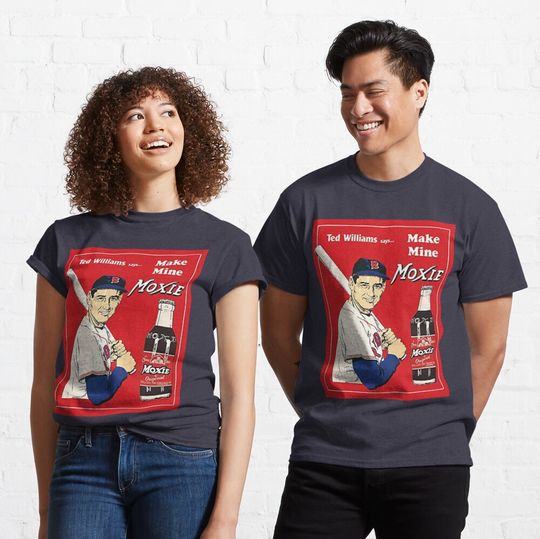 Discover Ted Williams Make Mine Moxie Poster Classic T-Shirt