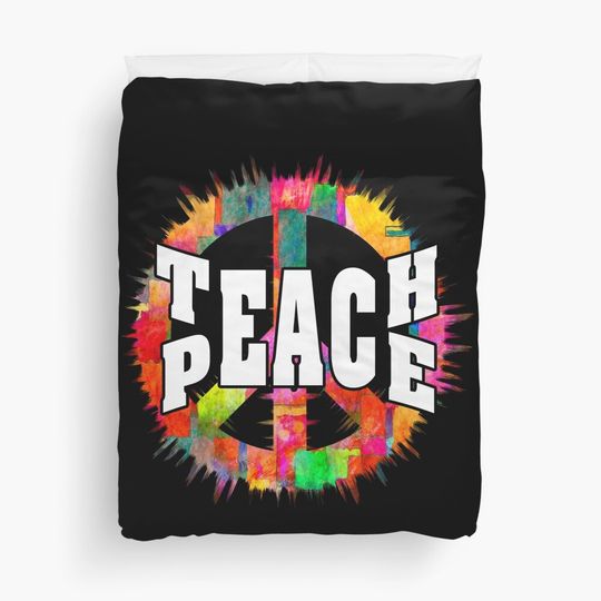 Discover Teach Peace Duvet Cover