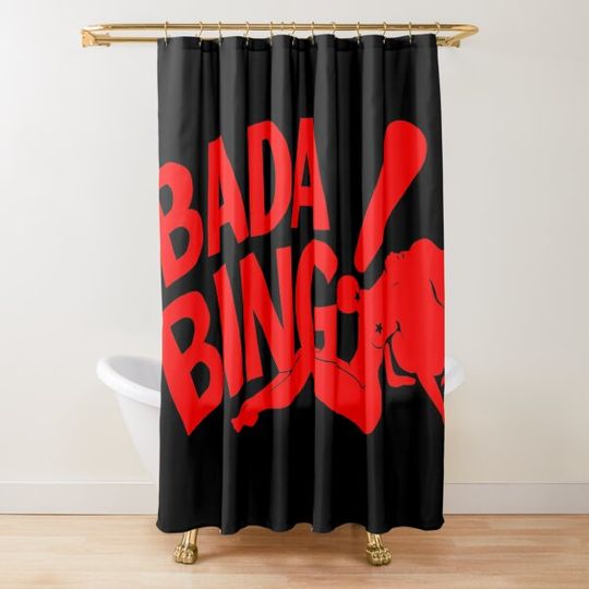 Discover Bada Bing Shower Curtain