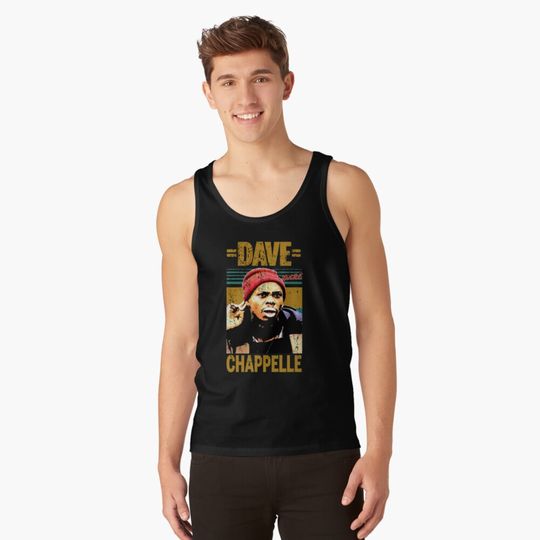 Discover Dave Chappelle Tank Top