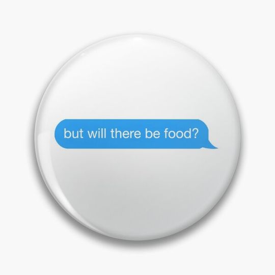 Discover but will there be food? text Pin Button
