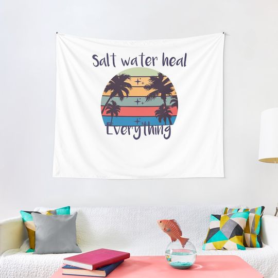 Discover Salt Water Heals Everything Tapestry