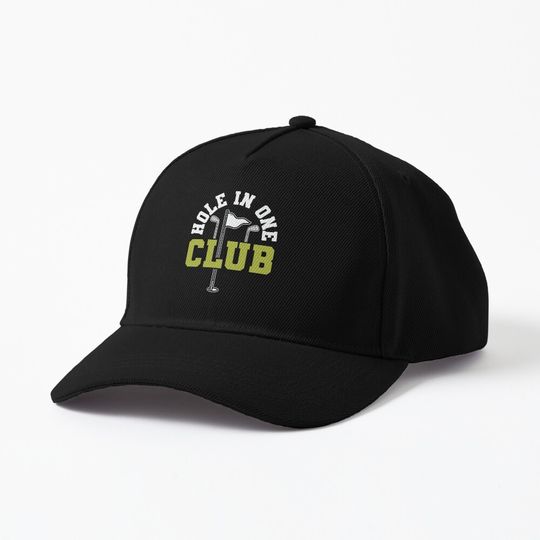Discover Hole In One Club Golfing Quote Cap