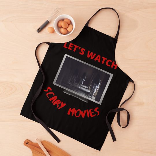 Discover let's watch scary movies Apron