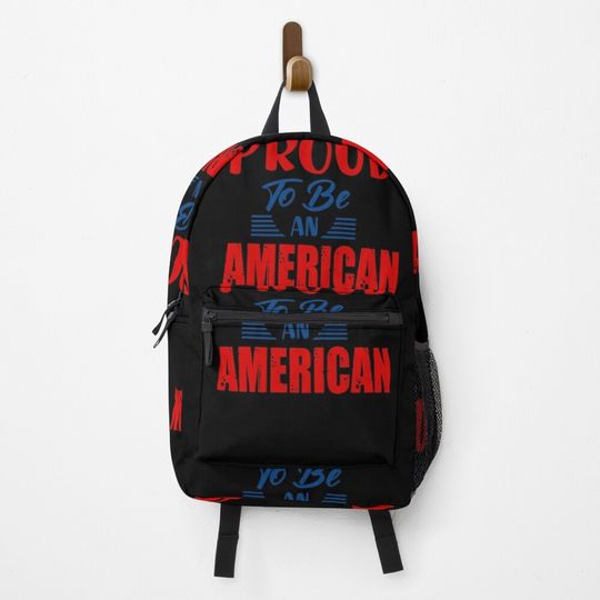 Discover Proud to be an american Backpack