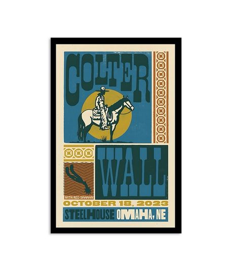 Discover Colter Wall Tour Oct 18, 2023 Omaha, NE Poster
