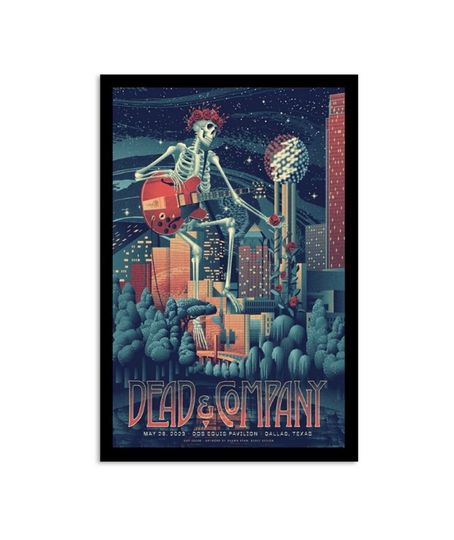 Discover Dead & Company May 26, 2023 Dallas Texas Poster