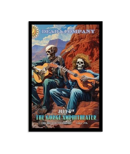 Discover Poster Dead & Company Gorge Amphitheatre George, Washington July 8, 2023